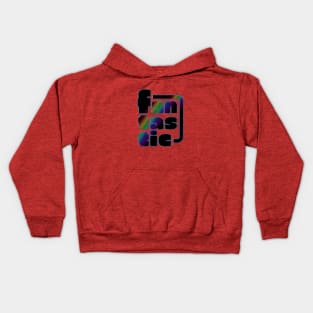 Fantastic Kids Hoodie